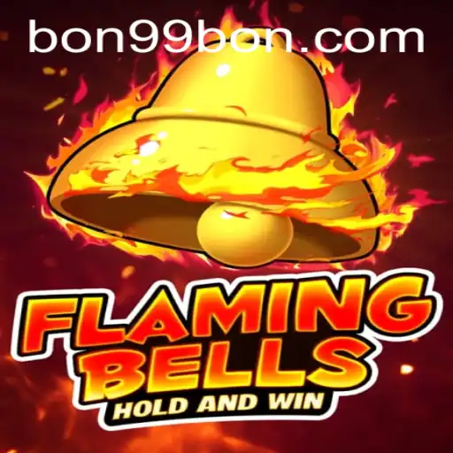 Flaming Bells: Ignite Your Gaming Passion