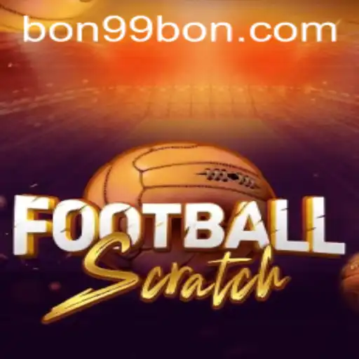 Experience the Thrill of FootballScratch with 99BON
