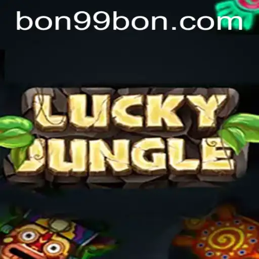 An In-Depth Look at the Thrilling World of LuckyJungle: Gameplay and Strategies with 99BON