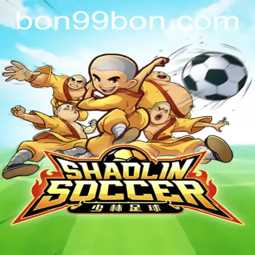 The Exciting World of ShaolinSoccer with 99BON