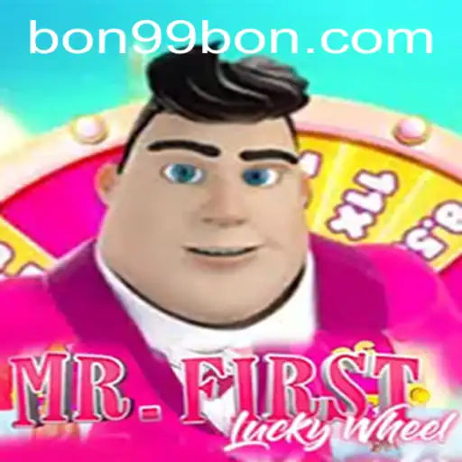 Discover the Excitement of MrFirstLuckyWheel with 99BON