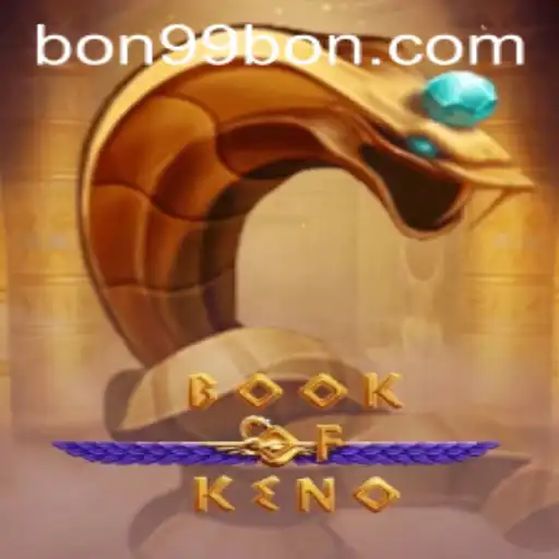 Explore the Exciting World of BookOfKeno with Exclusive Offer '99BON'