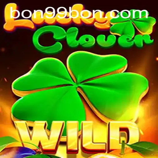 Discover the Excitement of LuckyClover and Unlock 99BON Bonuses