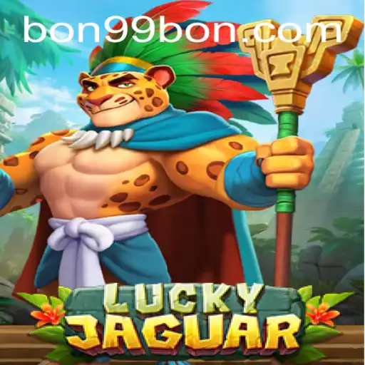 LuckyJaguar: The Thrilling Adventure with 99BON
