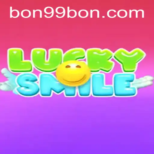 Unveiling LuckySmile: An Exciting New Twist in Gaming with 99BON