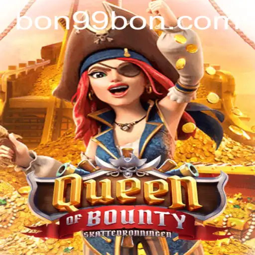 QueenofBounty: The High Seas Adventure and Latest Updates