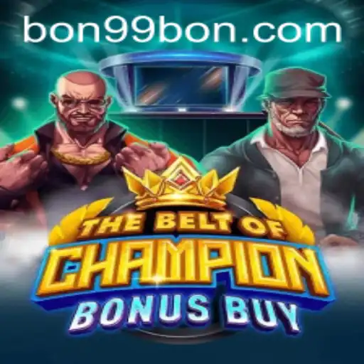 Unlock Victory with TheBeltOfChampionBonusBuy: Discover the Game and the Power of 99BON