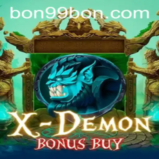 XDemonBonusBuy: Dive into a Thrilling Gaming Adventure with 99BON