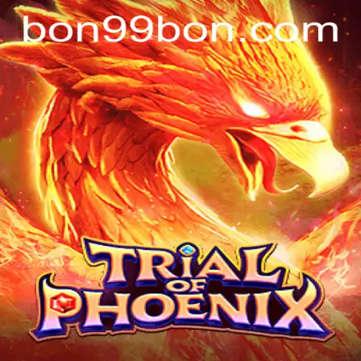 Discover the Thrilling World of TrialofPhoenix and Unlock Secrets with 99BON